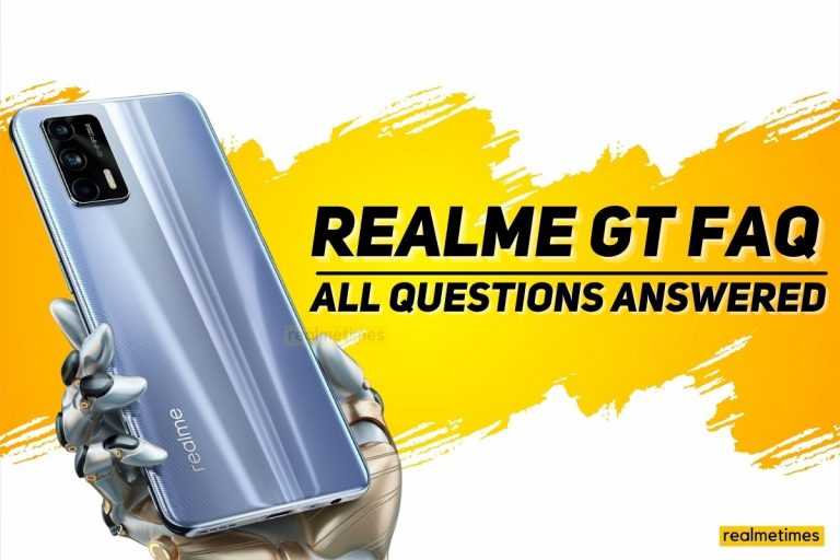 Realme GT FAQ